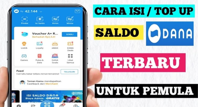 Kumpulan Cara Top Up Saldo DANA Mudah Anti Ribet