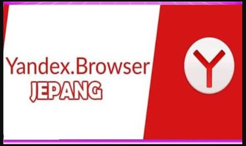 yandex browser jepang